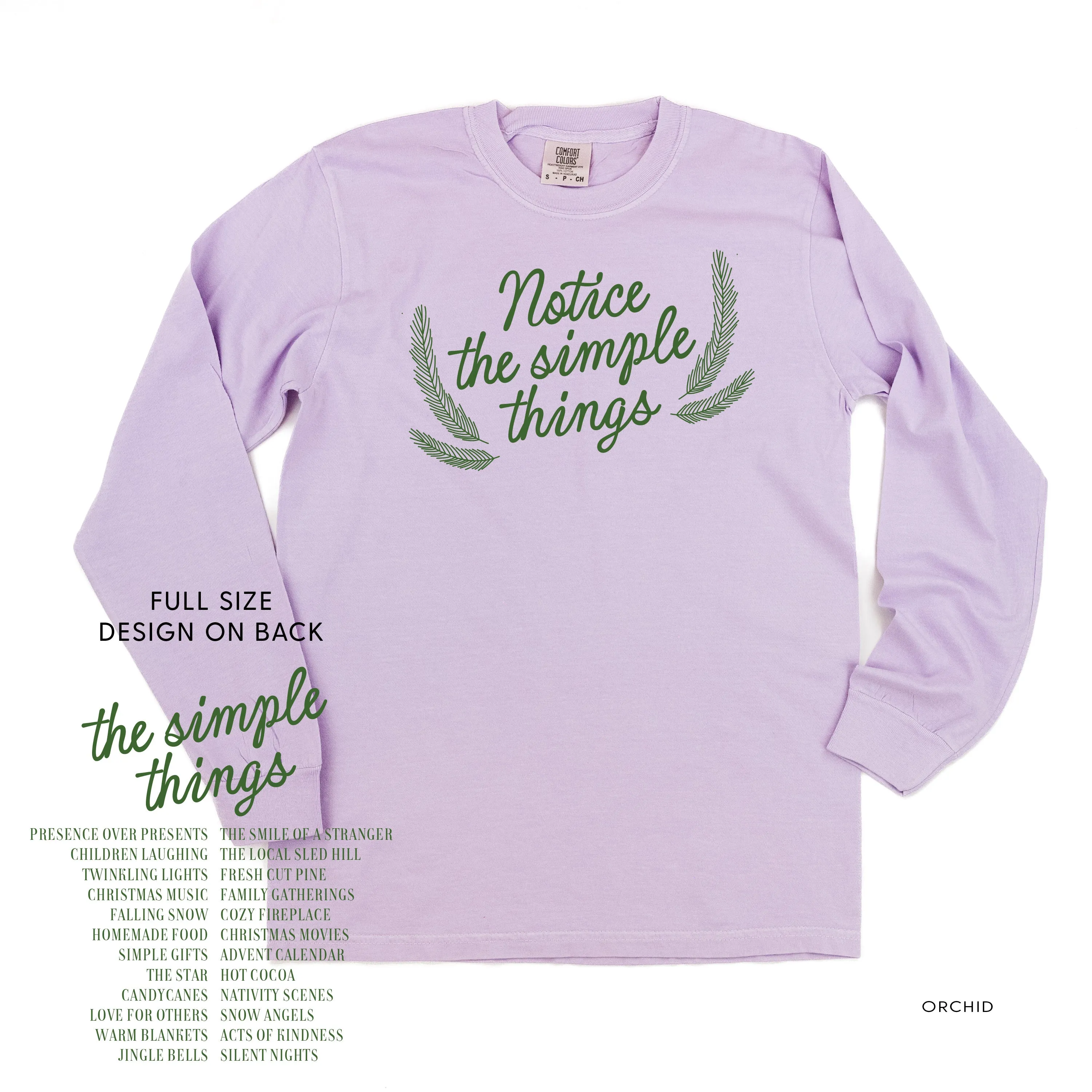 Notice The Simple Things - Simple Things List (f&b) - LONG SLEEVE Comfort Colors Tee