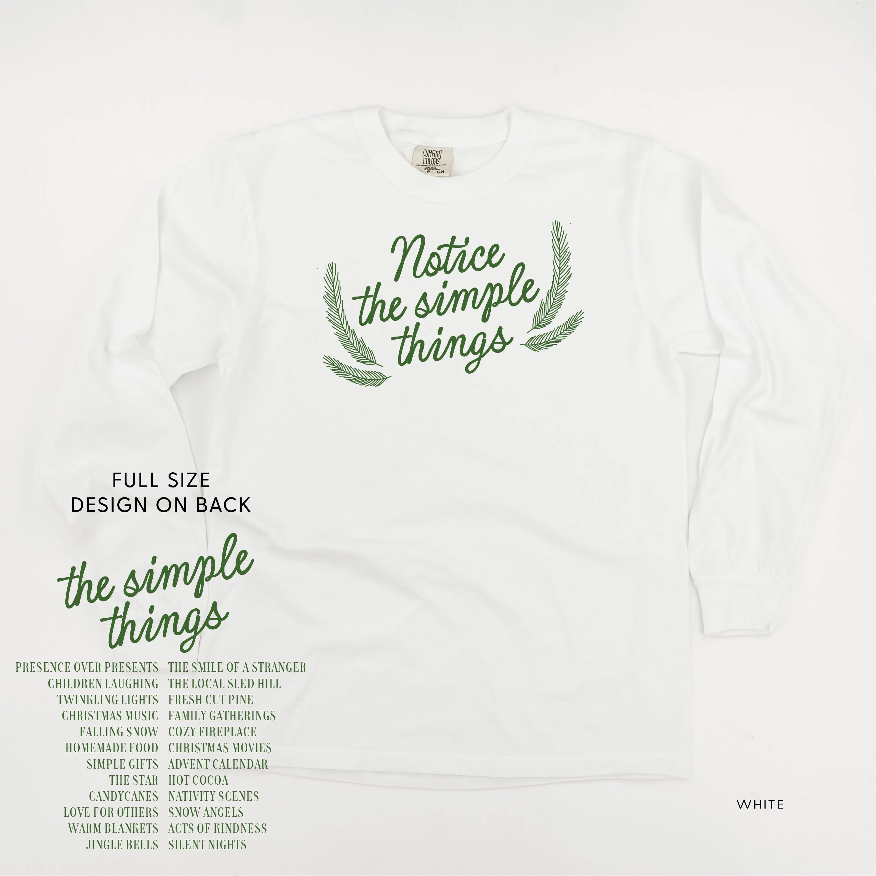 Notice The Simple Things - Simple Things List (f&b) - LONG SLEEVE Comfort Colors Tee